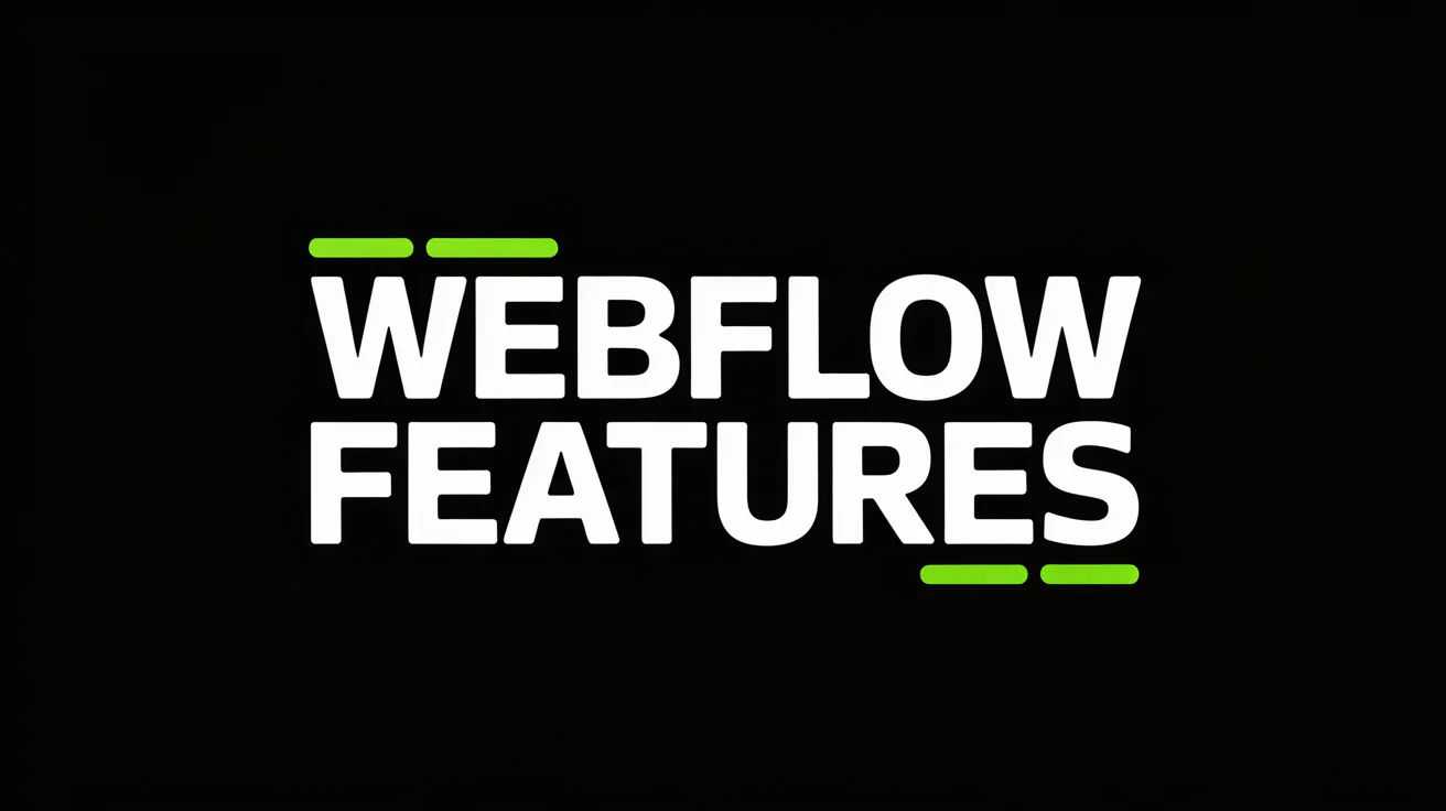 Webflow Features