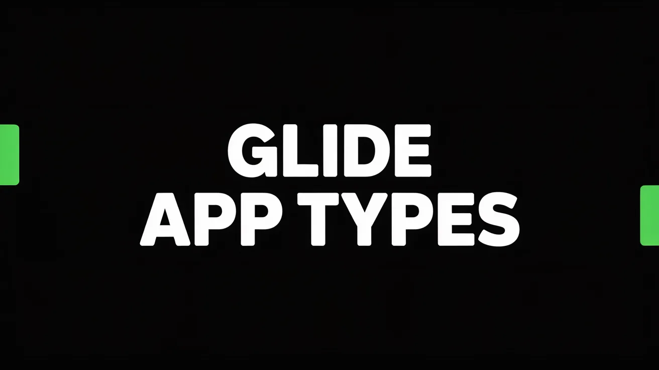 Glide App Types