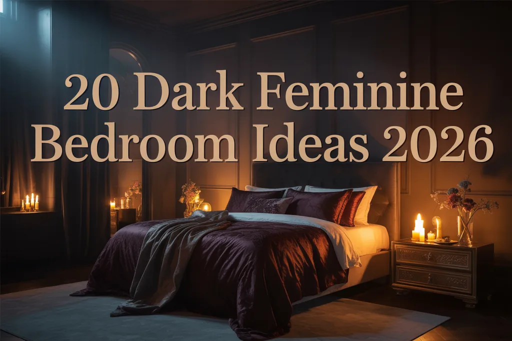Dark Feminine Bedroom Ideas