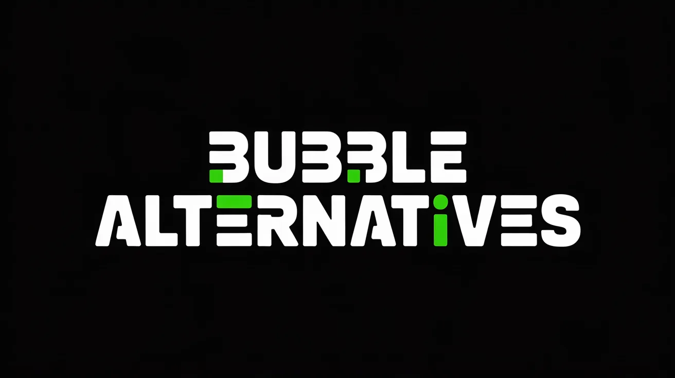Bubble Alternatives | DevMatrix